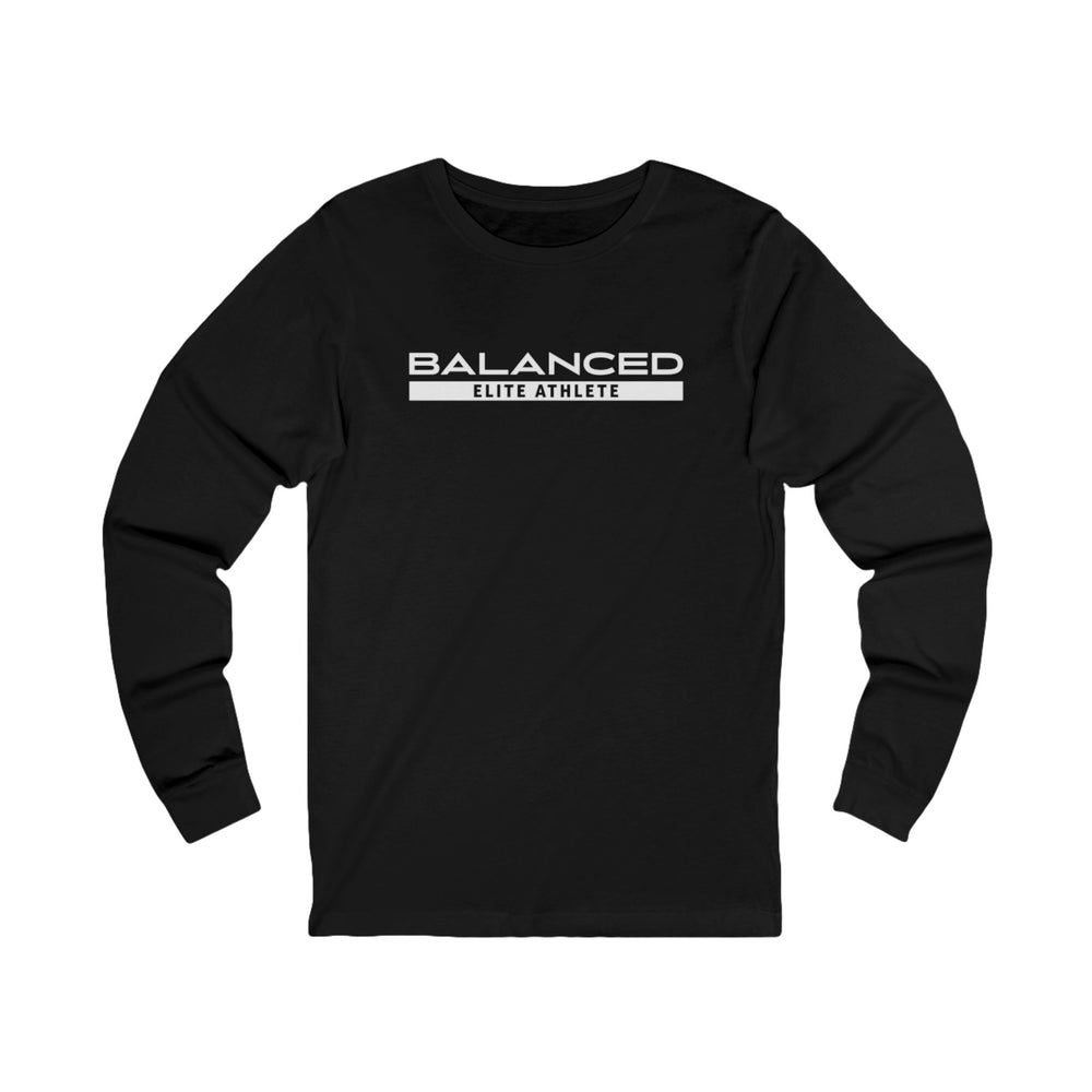 Balanced Elite Athlete: Long Sleeve Tee | Relaxed Fit